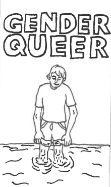 Library controversy; Review: Gender Queer