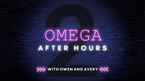Omega After Hours Ep. 2 - December Debrief