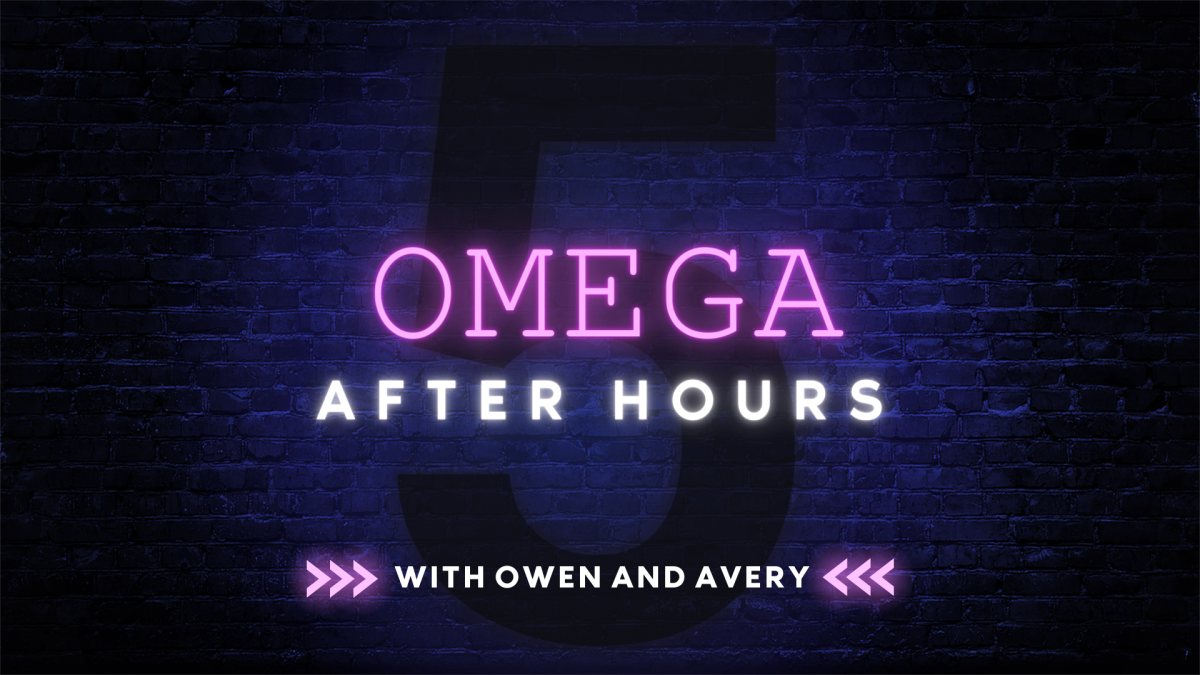 Omega After Hours Ep. 5 - Adios, After Hours