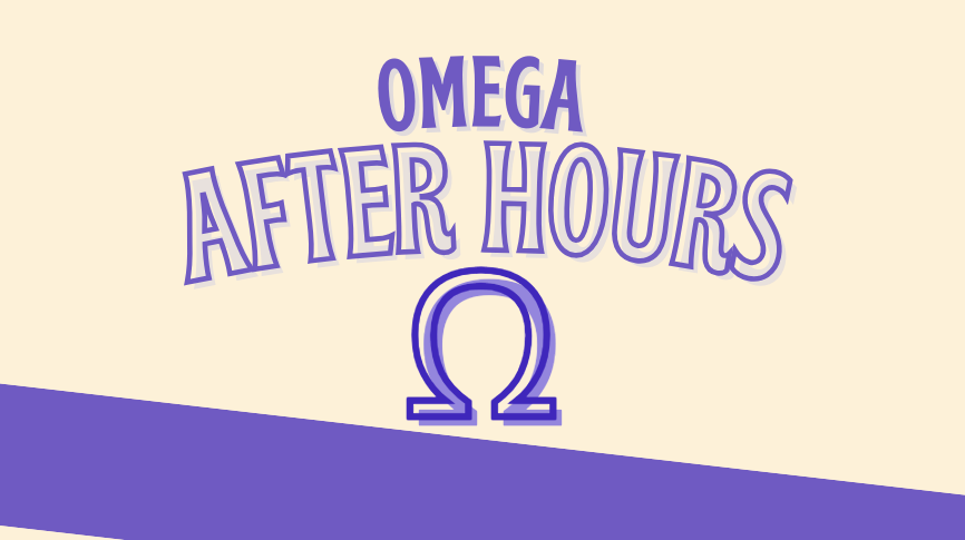 Omega After Hours Ep. 1 - Don't Ya' Love It